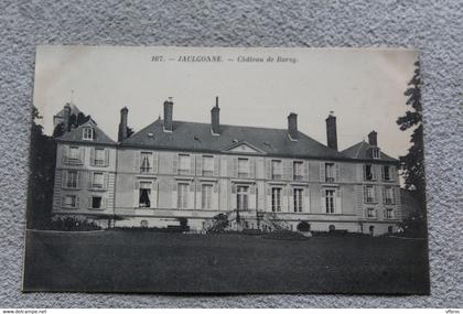 Jaulgonne, château de Barzy, Aisne 02