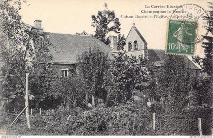 FRANCE - 19 - Champagne-la-Noaille - Maison Chastre et l'Eglise, vue prise des jardins - Carte postale ancienne