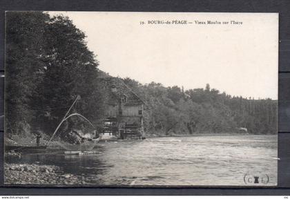 26 - Bourg de Péage - Vieux Moulin sur l'Isère