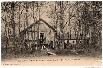 MARCHENOIR LA FORET CHALET DU DIRECTEUR DE LA SCIERIE ANIMEE