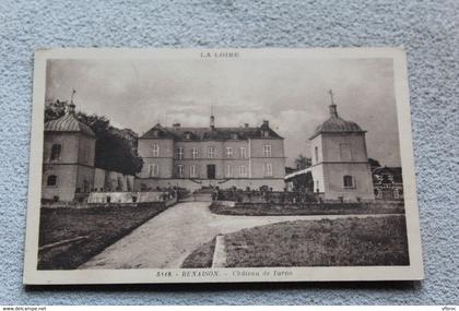 Renaison, château de Taron, Loire 42