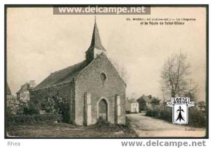 44 Missillac - 25. MISSILLAC (Loire-Inf) - La Chapelle et la Route de Saint-Gildas - cpa