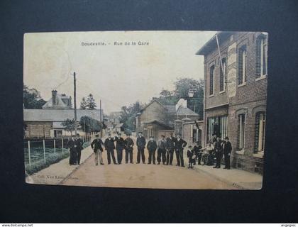 CPA Gare :  Doudeville  - rue de  La Gare rare