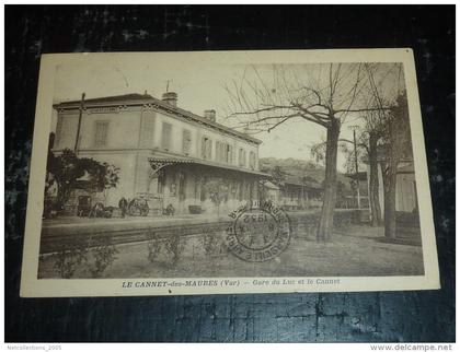 LE CANNET-DES-MAURES - GARE DU LUC ET LE CANNET - 83 VAR (T)