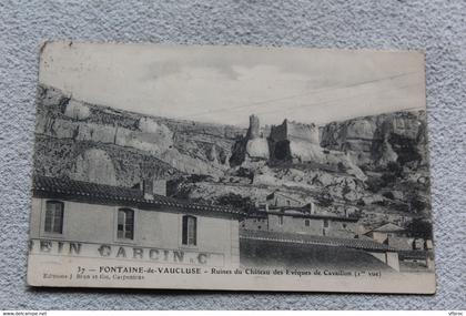 I469, Fontaine de Vaucluse, ruines du château des évêques de Cavaillon, Vaucluse 84