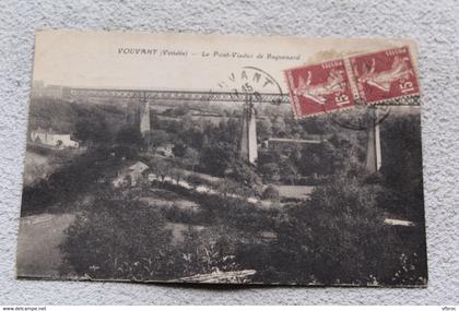 Vouvant, le pont viaduc de Baguenard, Vendée 85