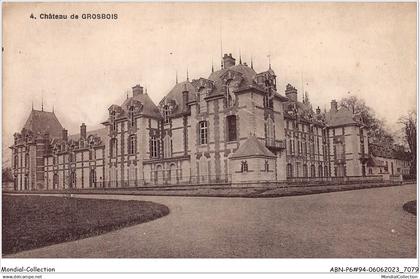 ABNP6-94-0468 - chateau de GROSBOIS