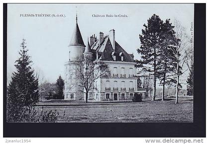 LE PLESSIS TREVISE CHATEAU