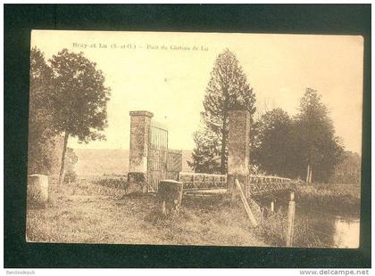 Bray et Lû ( Val d´Oise 95) - Pont du Château de Lû ( Thiriat & Cie Edition Bernard tabac )