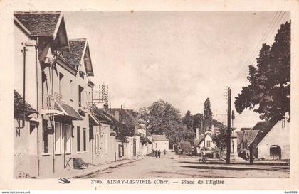 AINAY-le-VIEIL - Place de l'Eglise