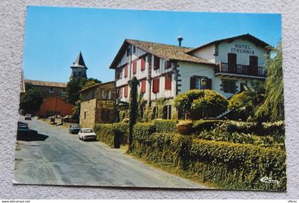 Cpm, Ainhoa, l'hôtel Ithurria, Pyrénées atlantiques 64