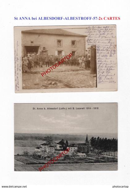 St ANNA bei ALBESDORF-ALBESTROFF-57-2x CARTES Allemandes-GUERRE 14-18-1 WK-Militaria-FELDPOST STEMPEL-