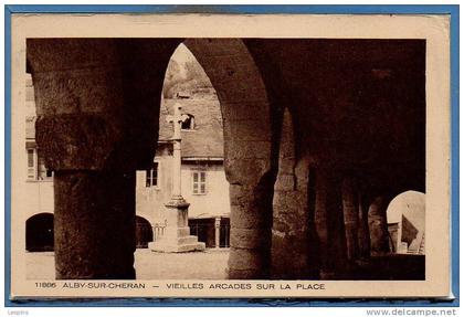 74 - ALBY sur CHERAN -- Vieilles Arcades