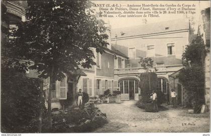 CPA ANET - Ancienne Hostellerie des Gardes du Corps de Diane.. (33474)