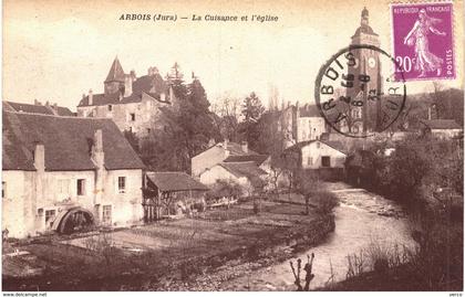 Carte POSTALE  Ancienne de ARBOIS - La cuisance & l'Eglise