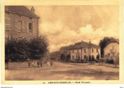 Carte POSTALE Ancienne de   ARS sur MOSELLE - Rue Wilson