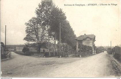 CPA Environs de Compiègne Attichy L'entrée du Village