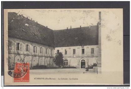 52 - Auberive - La colonie - Le Cloitre