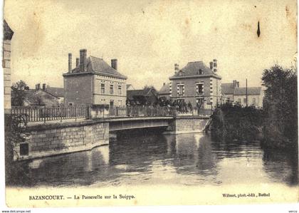 Carte POSTALE  Ancienne  de  BAZANCOURT - Passerelle sur la Suippe