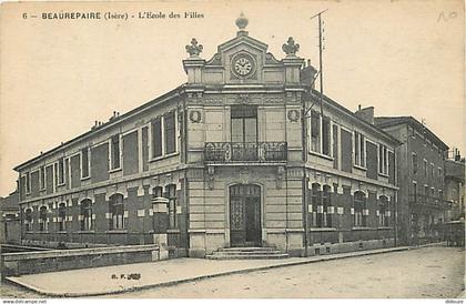 38 - Beaurepaire - L'Ecole des Filles - Voyagée en 1927 - CPA - Voir Scans Recto-Verso