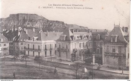 Belfort - Préfecture, Cercle Militaire et Château