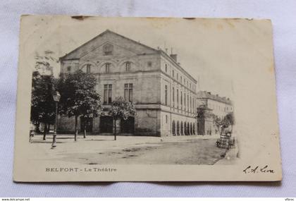 J958, Cpa 1903, Belfort, le théâtre, Territoire de Belfort 90