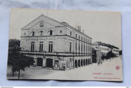 K272, Cpa 1906, Belfort, le théâtre, Territoire de Belfort 90