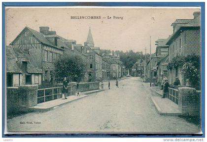 76 - BELLENCOMBRE --  Le Bourg -