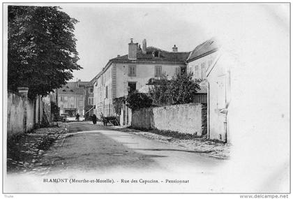 BLAMONT RUE DES CAPUSINS PENSIONNAT  CARTE PRECURSEUR