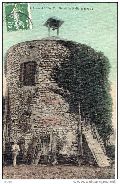 BOBIGNY ANCIEN MOULIN DE LA FOLIE HENRI 4  (CARTE TOILE ET COLORISEE)