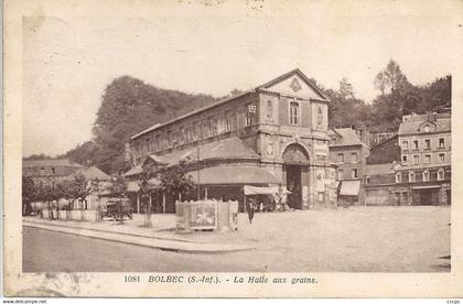 CPA Bolbec La Halle aux grains