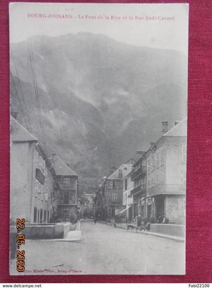 CPA - Bourg-d'Oisans - Le Pont de la Rive et la Rue Sadi-Carnot