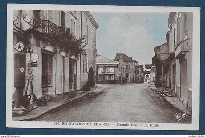 BOURG DE VISA - Grande Rue et la Halle