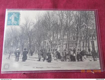 CPA - Bourges - Place Parmentier