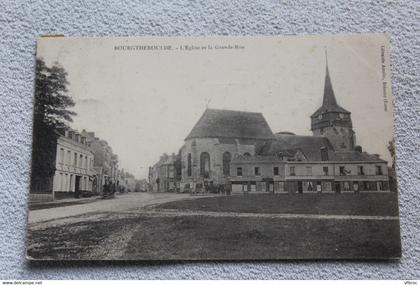 Bourgtheroulde, l'église et la grande rue, Eure 27