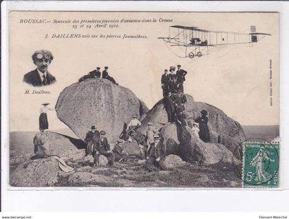 BOUSSAC: souvenir des premières journées d'aviation dans la creuse 1911, J. Daillens - très bon état