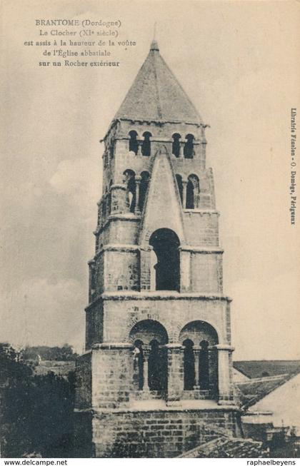 CPA Brantome (Dordogne) Le clocher (XIè siècle) non circulée