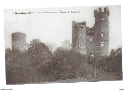 BRESSIEUX - Les Ruines du Vieux Château de Bressieux