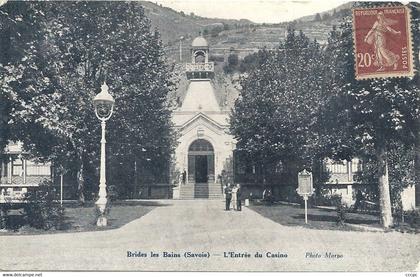 CPA Brides-les-Bains L'entrée du Casino