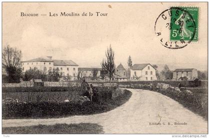 BRIOUDE LES MOULINS DE LA TOUR