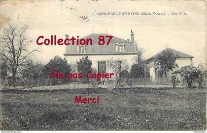 87 - BUSSIERE POITEVINE > Une Villa