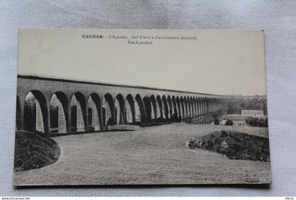 Cpa 1924, Cachan, l'aqueduc, Val de Marne 94