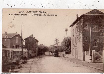 CALUIRE-ET-CUIRE LES MARRONNIERS TERMINUS DU TRAMWAY