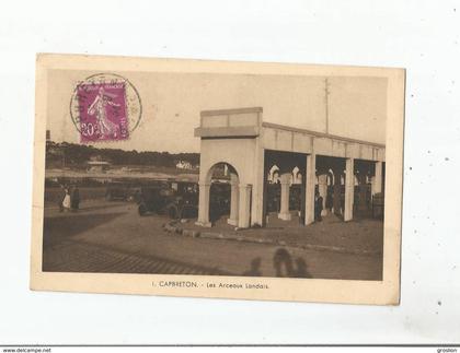 CAPBRETON 1 LES ARCEAUX LANDAIS  (AUTOS ANCIENNES GAREES ) 1934