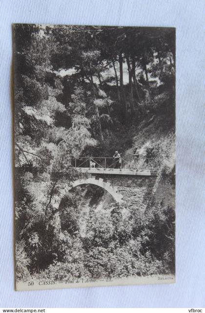 Cpa 1914, Cassis, pont de l'Arêne, Bouches du Rhône 13