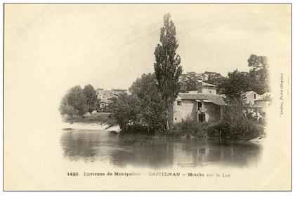 CASTELNAU LE LEZ 34 - Environs de Montpellier - MOULIN sur Le Lez