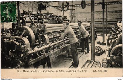 CPA CAUDRY - Fabricition du tulle (193217)