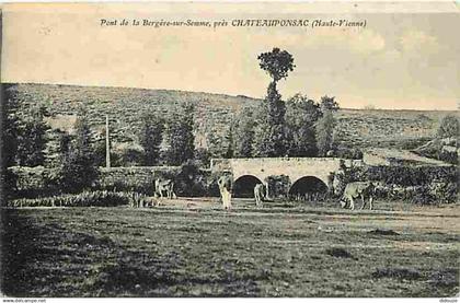 87 - Chateauponsac - Pont de la Bergère sur Semme près de Chateauponsac - Animée - Vaches - Oblitération ronde de 1923 -