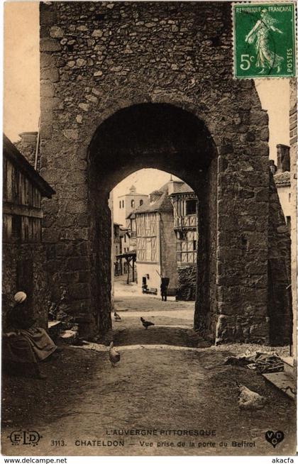 CPA CHATELDON - Vue prise de la porte du Beffroi (72342)