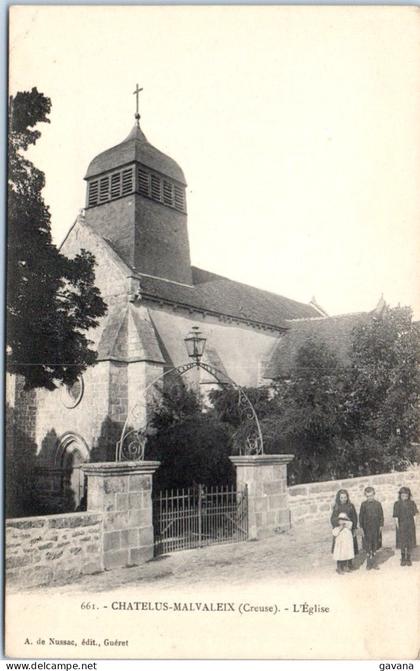 23 CHATELUS-MALVALEIX - L'église